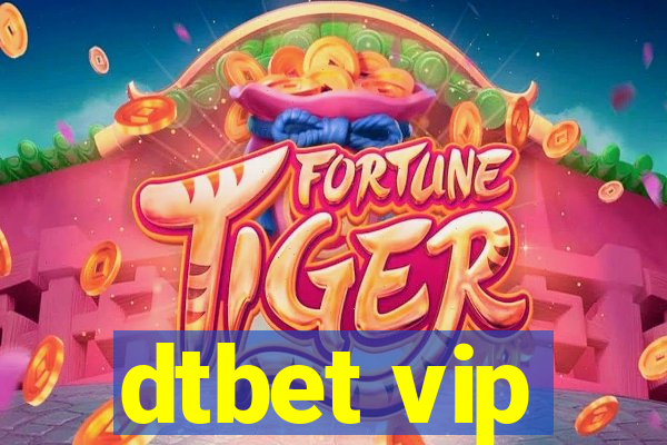 dtbet vip